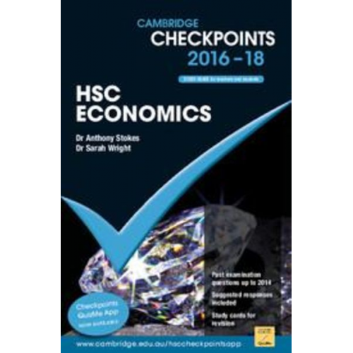 Anthony Stokes Sarah Wright - Cambridge Checkpoints Hsc Economics 2016-18