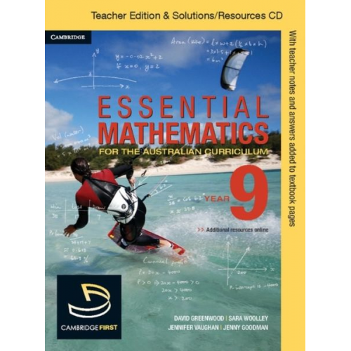 Michael Cujes Jenny Goodman Kevin McMenamin Rachael Miller Miranda Pallett - Essential Mathematics for the Australian Curriculum Year 9 Teacher Edition