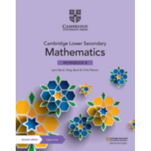 Lynn Byrd Greg Byrd Chris Pearce - Cambridge Lower Secondary Mathematics Workbook 8 with Digital Access (1 Year)