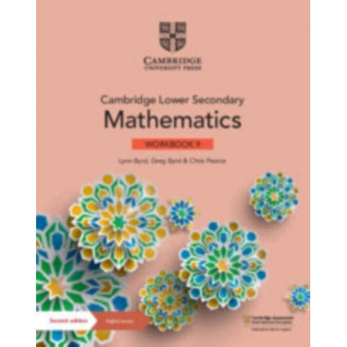 Lynn Byrd Greg Byrd Chris Pearce - Cambridge Lower Secondary Mathematics Workbook 9 with Digital Access (1 Year)