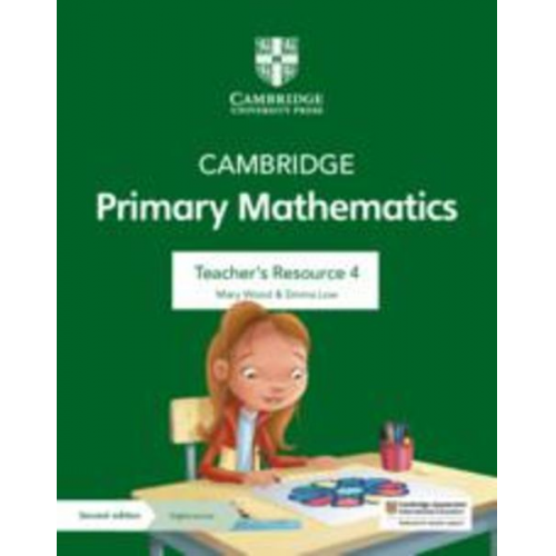 Mary Wood Emma Low - Cambridge Primary Mathematics Teacher's Resource 4 with Digital Access