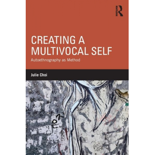 Julie Choi - Creating a Multivocal Self