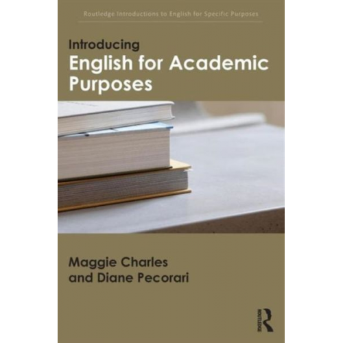 Maggie Charles Diane Pecorari - Introducing English for Academic Purposes