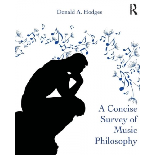 Donald A. Hodges - A Concise Survey of Music Philosophy