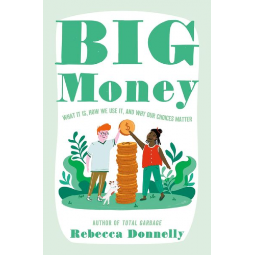 Rebecca Donnelly - Big Money