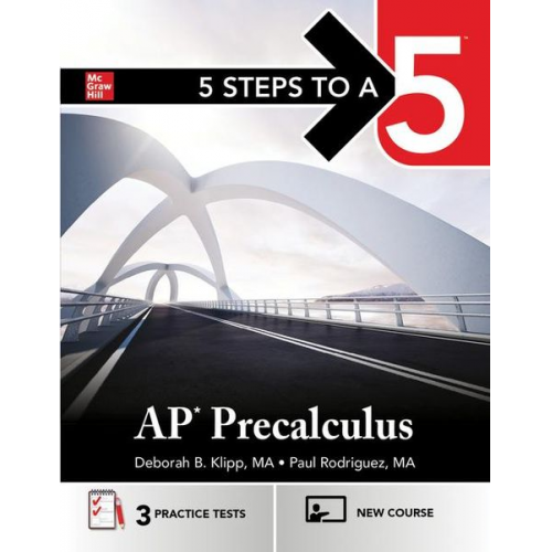 Deborah B. Klipp Paul Rodriguez - 5 Steps to a 5: AP Precalculus