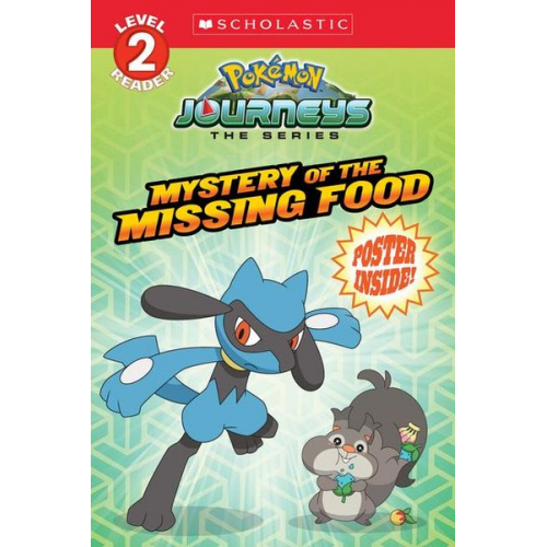 Scholastic - Mystery of the Missing Food (Pokémon: Scholastic Reader, Level 2)