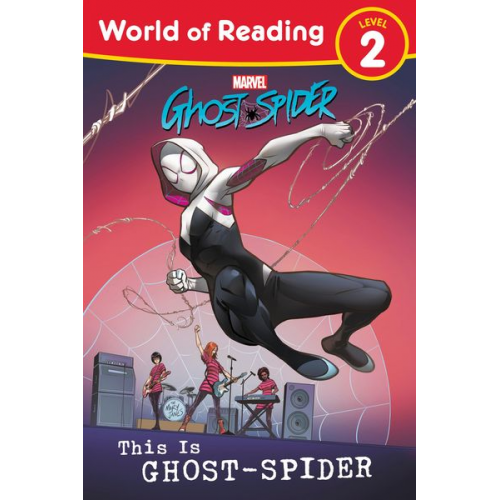 Marvel Press Book Group - World of Reading: This Is Ghost-Spider