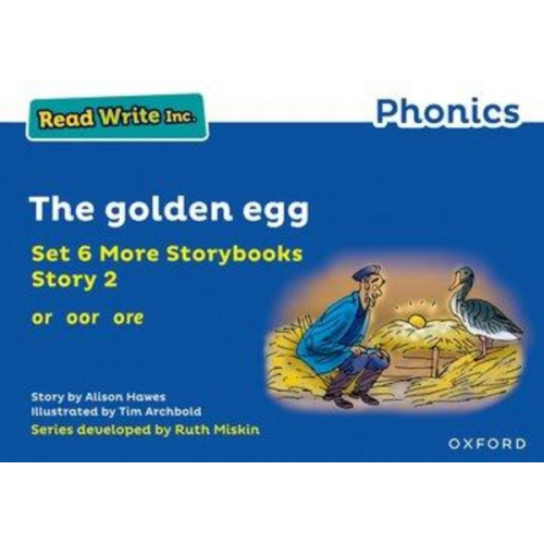 Alison Hawes - Read Write Inc. Phonics: The golden egg (Blue Set 6A Storybook 2)