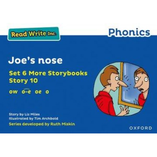 Liz Miles - Read Write Inc. Phonics: Joe's nose (Blue Set 6A Storybook 10)