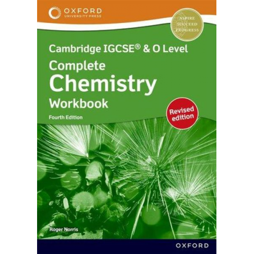 Roger Norris - Cambridge Complete Chemistry for IGCSE® & O Level: Workbook (Revised)