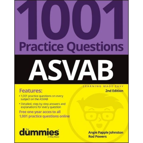 Angie Papple Johnston Rod Powers - ASVAB: 1001 Practice Questions For Dummies (+ Online Practice)