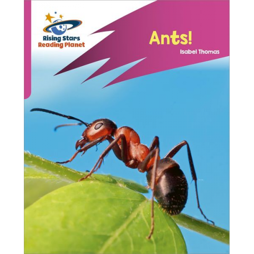 Isabel Thomas - Reading Planet: Rocket Phonics - Target Practice - Ants! - Pink A