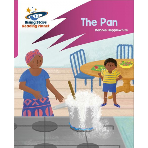 Debbie Hepplewhite - Reading Planet: Rocket Phonics - Target Practice - The Pan - Pink A