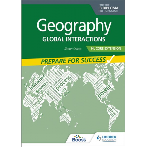 Simon Oakes - Geography for the IB Diploma HL Extension: Prepare for Success