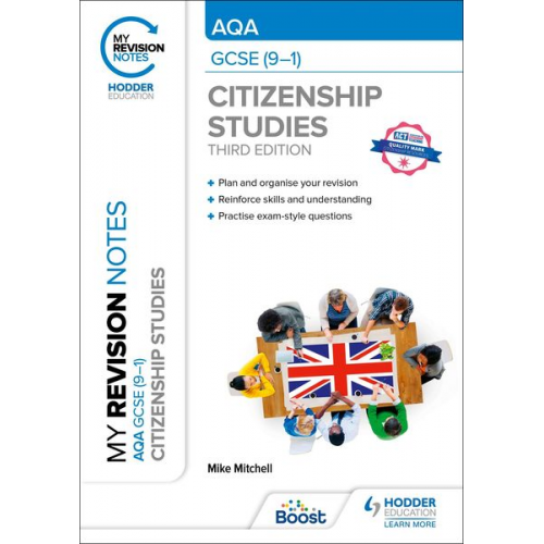Mike Mitchell - My Revision Notes: AQA GCSE (9-1) Citizenship Studies Third Edition