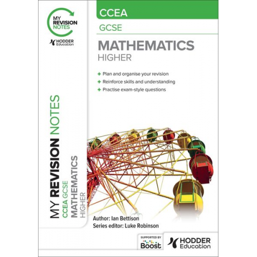 Ian Bettison - My Revision Notes: CCEA GCSE Mathematics Higher