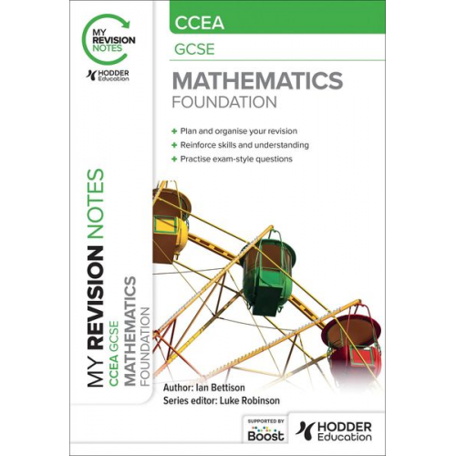 Ian Bettison - My Revision Notes: CCEA GCSE Mathematics Foundation
