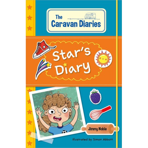 James Noble - Reading Planet KS2: The Caravan Diaries: Star's Diary - Stars/Lime