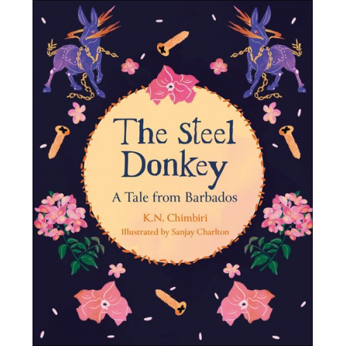 Kandace Chimbiri - Reading Planet KS2: The Steel Donkey: A Tale from Barbados - Earth/Grey