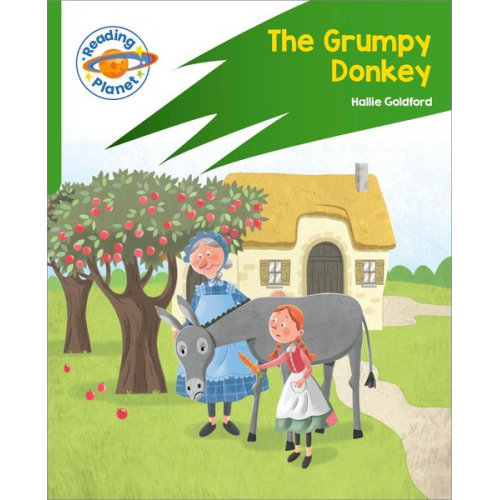 Hallie Goldford - Reading Planet: Rocket Phonics - Target Practice - The Grumpy Donkey - Green