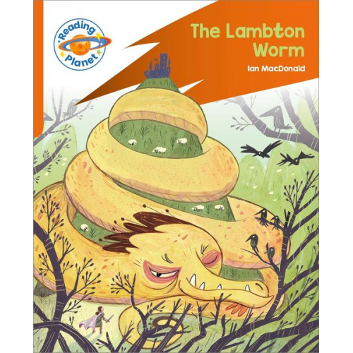 Reading Planet: Rocket Phonics - Target Practice - The Lambton Worm - Orange