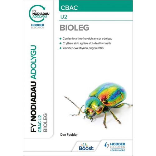 Dan Foulder - Fy Nodiadau Adolygu: CBAC Bioleg U2 (My Revision Notes: WJEC/Eduqas A-Level Year 2 Biology)