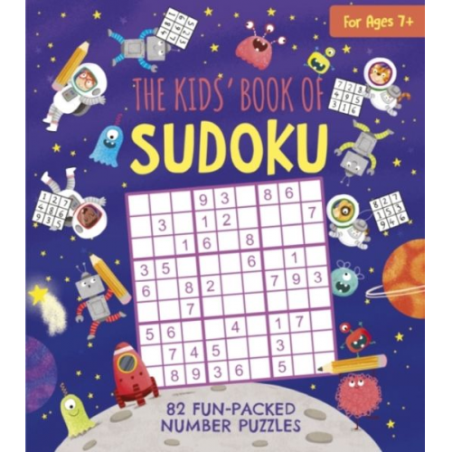 Ivy Finnegan - The Kids' Book of Sudoku