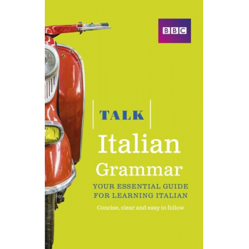 Alwena Lamping - Talk Italian Grammar