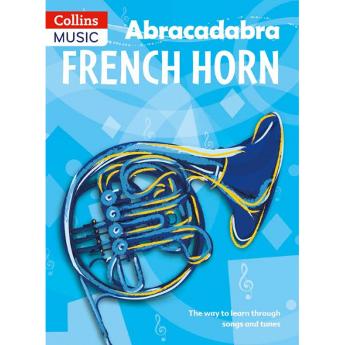 Dot Fraser - Abracadabra French Horn (Pupil's Book)