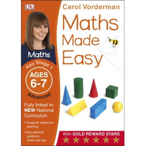 Carol Vorderman - Maths Made Easy: Advanced, Ages 6-7 (Key Stage 1)