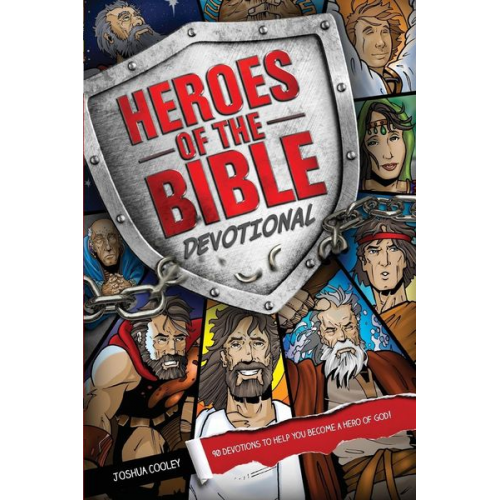 Joshua Cooley - Heroes of the Bible Devotional