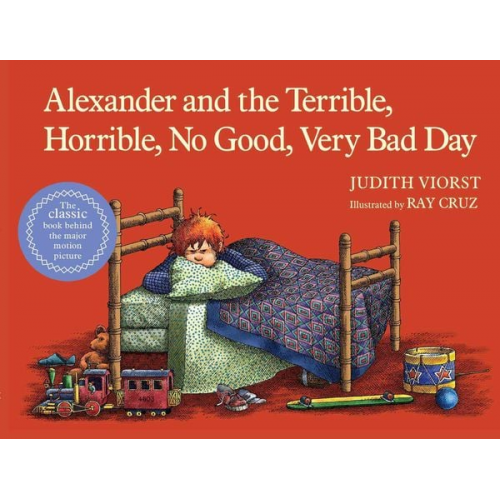 Judith Viorst - Alexander and the Terrible, Horrible, No Good, Very Bad Day