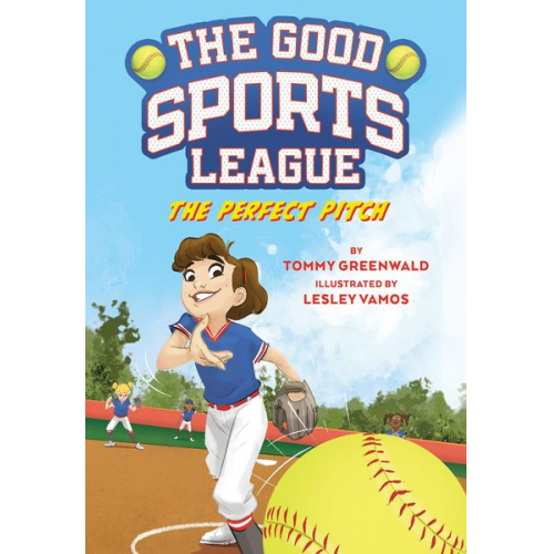 Tommy Greenwald - The Perfect Pitch (Good Sports League #2)