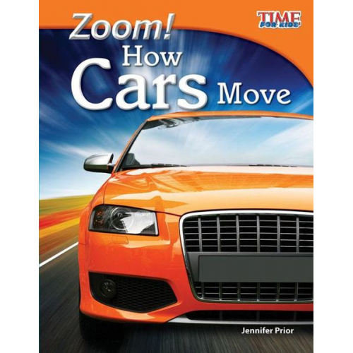 Jennifer Prior - Zoom! How Cars Move