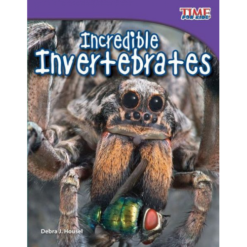 Debra J. Housel - Incredible Invertebrates