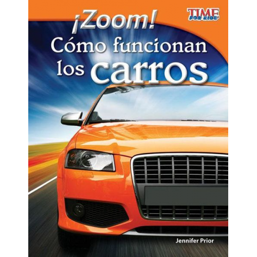 Jennifer Prior - ¡Zoom! Cómo Funcionan Los Carros