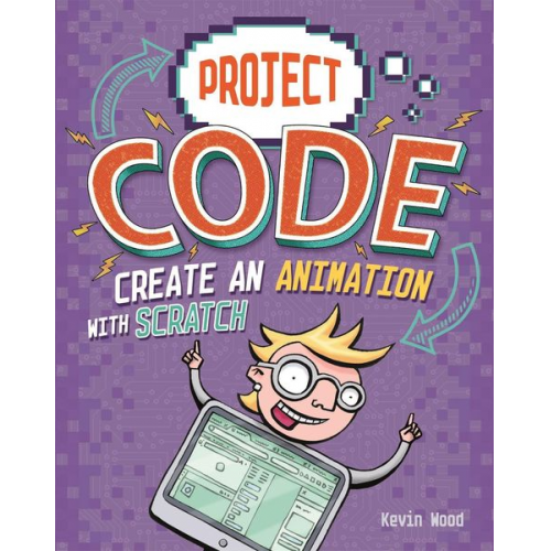 Kevin Wood - Project Code: Create An Animation with Scratch