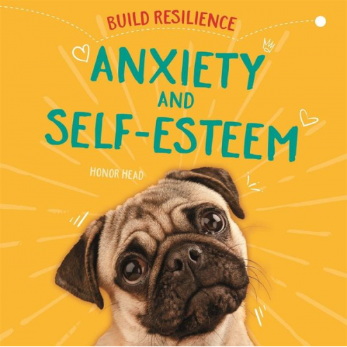 Honor Head - Build Resilience: Anxiety and Self-Esteem