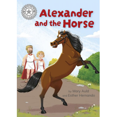 Mary Auld - Reading Champion: Alexander and the Horse