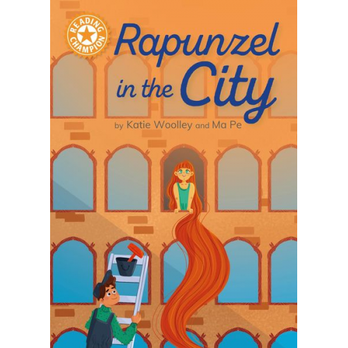 Katie Woolley - Reading Champion: Rapunzel in the City