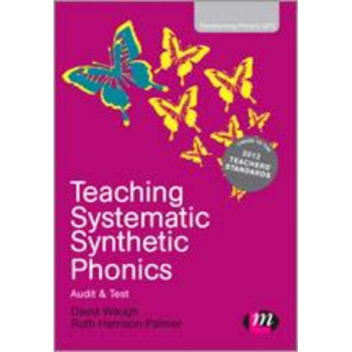 David Waugh Ruth Harrison-Palmer - Teaching Systematic Synthetic Phonics