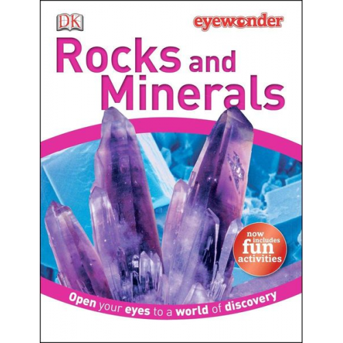 DK - Eye Wonder: Rocks and Minerals