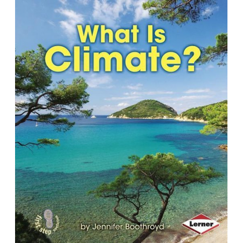 Jennifer Boothroyd - What Is Climate?