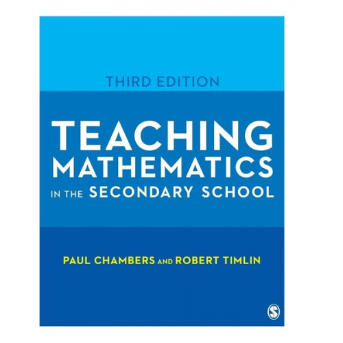 Paul Chambers Robert Timlin - Teaching Mathematics in the Secondary School