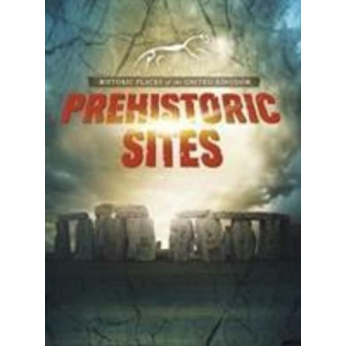 John Malam - Prehistoric Sites