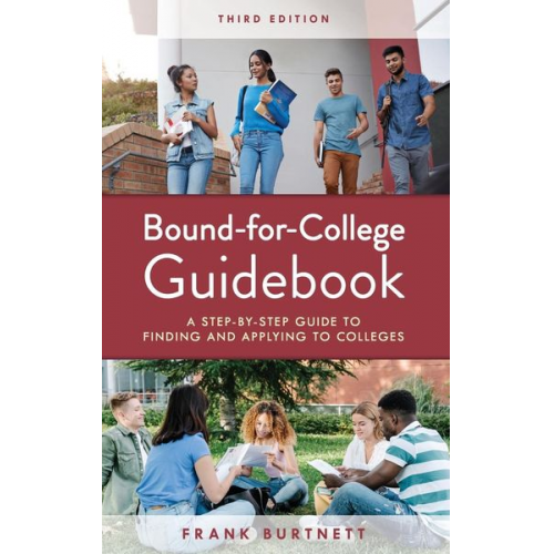 Frank Burtnett - Bound-for-College Guidebook