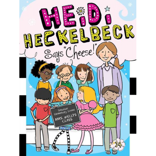 Wanda Coven - Heidi Heckelbeck Says Cheese!