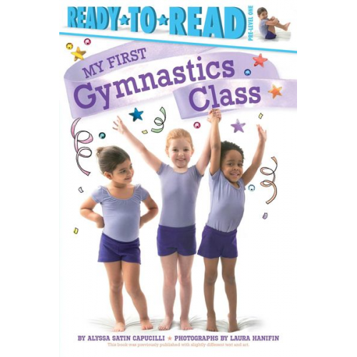 Alyssa Satin Capucilli - My First Gymnastics Class