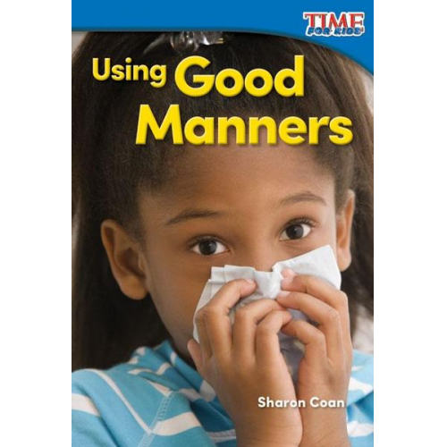 Sharon Coan - Using Good Manners